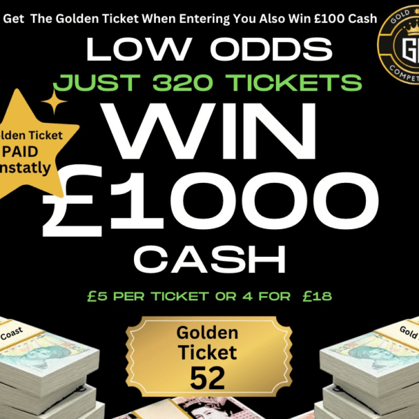 £1000 CASH LOW ODDS + GOLDEN TICKET