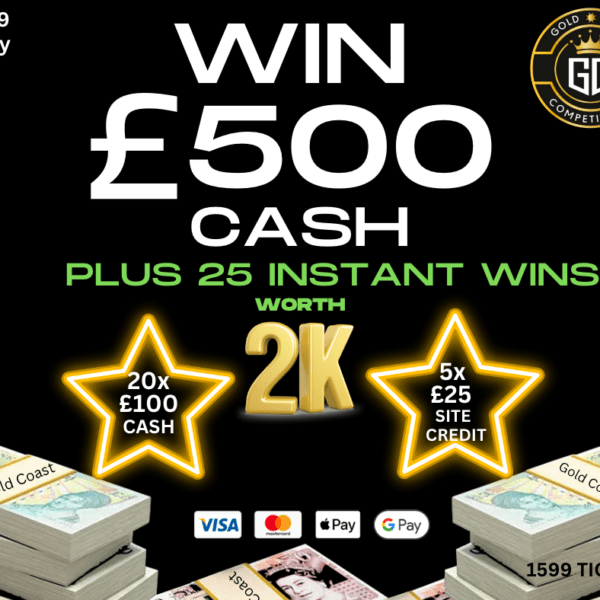 £500 CASH WITH £2000 INSTANT WINS