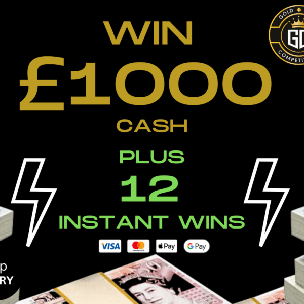 £1000 CASH + 12 INSTANT WINS#A28